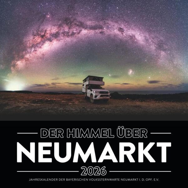 Zwei Bilder aus Roth im Astrokalender 2026 der Sternwarte Neumarkt!