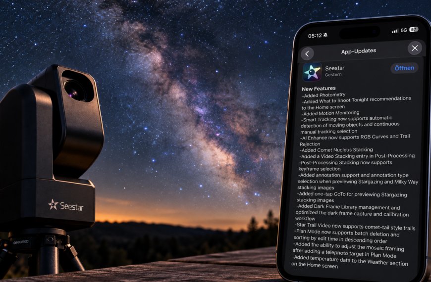 S50 Pro Test – Tag 51: Großes App-Update mit Kometen-Stacking, Video-Stacking und neuen Möglichkeiten bei der Mosaikplanung